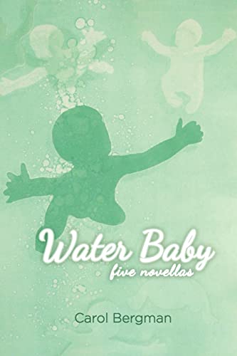 Stock image for Water Baby; Five Novellas for sale by THE SAINT BOOKSTORE