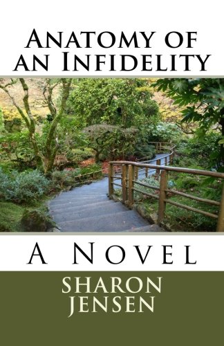 Imagen de archivo de Anatomy of an Infidelity: A Novel a la venta por Irish Booksellers