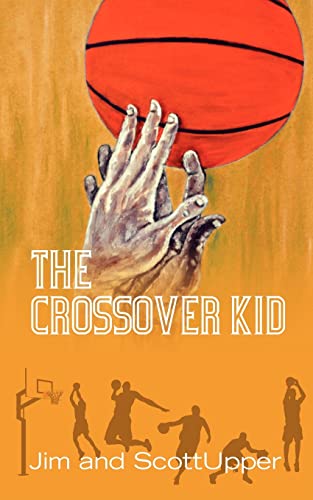 Stock image for The Crossover Kid for sale by ThriftBooks-Dallas