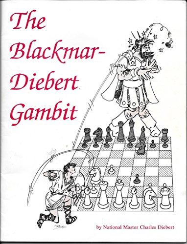 9781468142273: The Blackmar-Diebert Gambit