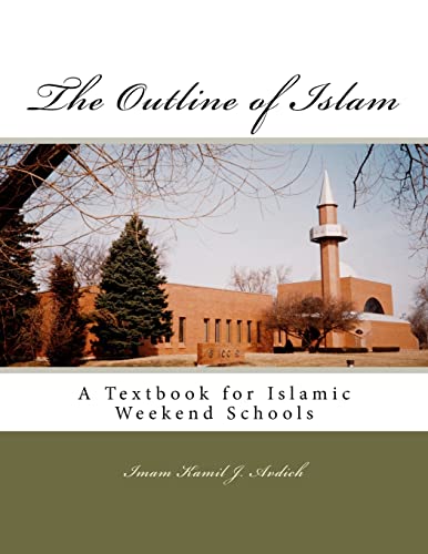 9781468144734: The Outline of Islam: Muhammed Abdullah al-Ahari