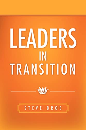 Imagen de archivo de Leaders in Transition a la venta por -OnTimeBooks-