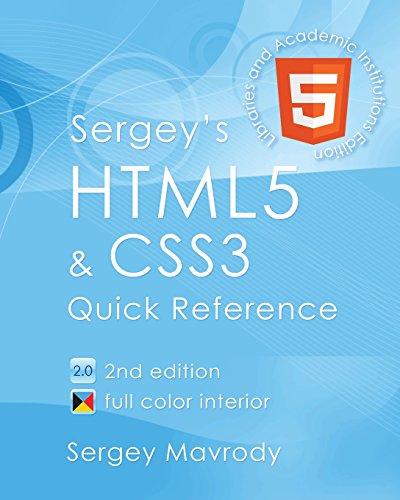 9781468150070: Sergey's Html5 & CSS3: Quick Reference. for Libraries & Academic Institutions
