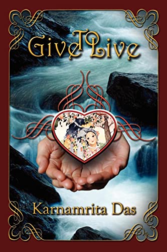 9781468150230: Give To Live