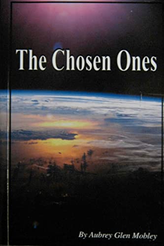 Imagen de archivo de The Chosen Ones a la venta por Irish Booksellers