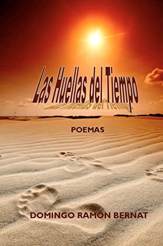 Las Huellas del Tiempo (Paperback) - Domingo Ramon Bernat