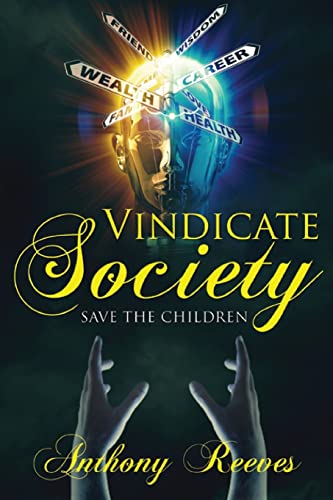 9781468154245: Vindicate Society/Save The Children