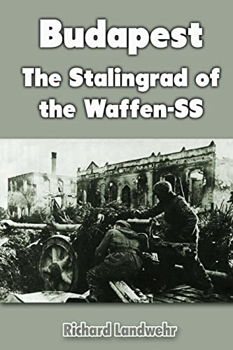 9781468160055: Budapest: The Stalingrad of the Waffen-SS (Dover Thrift Editions)