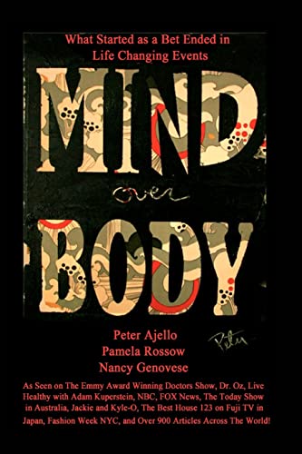 Stock image for Mind Over Body - What Started As A Bet Ended in Life Changing Events for sale by Open Books