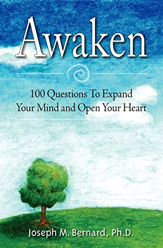 Stock image for Awaken: 100 Questions To Expand Your Mind and Open Your Heart for sale by Wonder Book