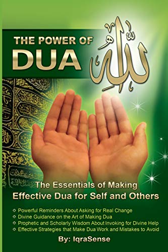 9781468171273: The Power of Dua (to Allah): An Essential Guide to Increase the Effectiveness of Making Dua to Allah