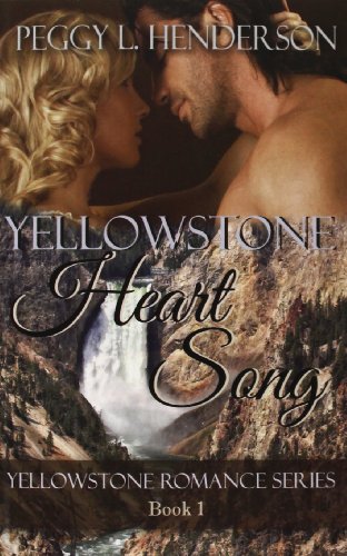 Stock image for Yellowstone Heart Song for sale by Better World Books