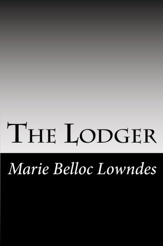 The Lodger (9781468172652) by Marie Belloc Lowndes