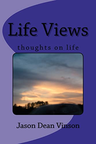 Stock image for Life Views: things i think about in life for sale by Hawking Books