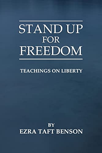 Imagen de archivo de Stand Up for Freedom: Teachings on Liberty a la venta por Wonder Book