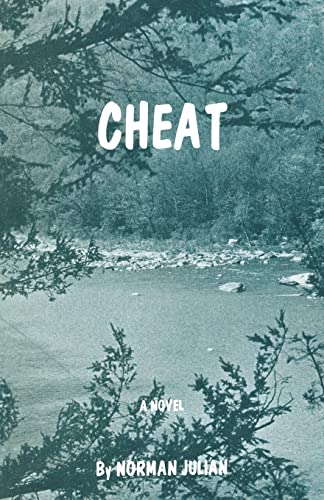 

Cheat: A novel of West Virginia [signed]