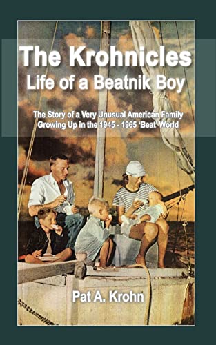 Imagen de archivo de The Krohnicles: Life of a Beatnik Boy a la venta por Colorado's Used Book Store