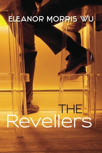 Stock image for The Revellers for sale by Revaluation Books