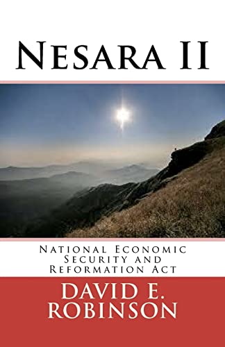 Nesara II: National Economic Security and Reformation Act (9781468194234) by Robinson, David E.