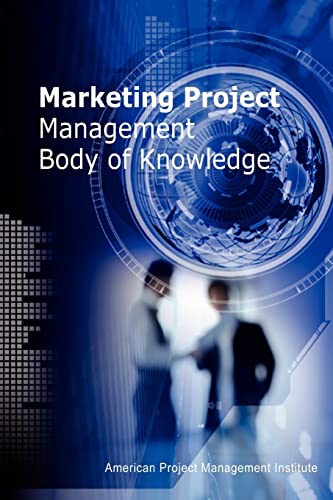 Stock image for Marketing Project Management Body of Knowledge for sale by California Books