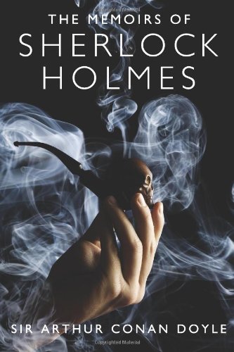 The Memoirs of Sherlock Holmes (9781468199048) by Doyle, Sir Arthur Conan