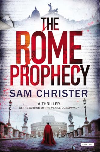 Imagen de archivo de The Rome Prophecy : A Thriller a la venta por Better World Books