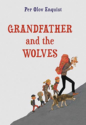 Beispielbild fr Grandfather and the Wolves zum Verkauf von Better World Books