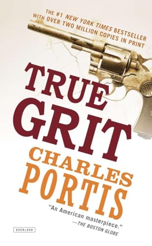 Beispielbild fr True Grit : A Novel zum Verkauf von Better World Books