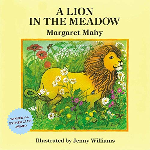 Beispielbild fr A Lion in the Meadow zum Verkauf von Front Cover Books