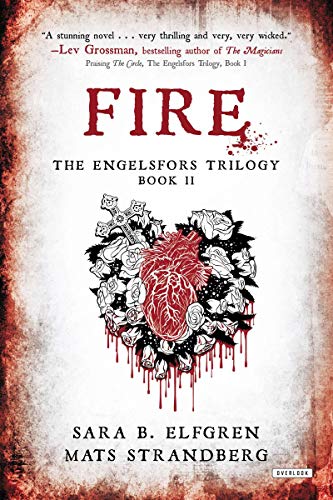 Stock image for Fire: Book II (The Engelsfors Trilogy) for sale by St Vincent de Paul of Lane County