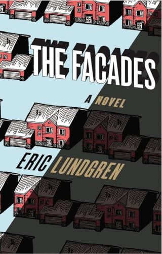 Stock image for The Facades: A Novel for sale by SecondSale