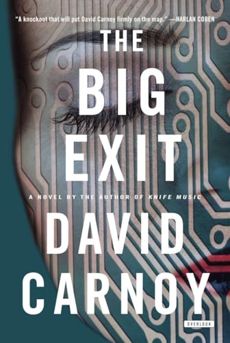 The Big Exit: A Novel (9781468307016) by Carnoy, David