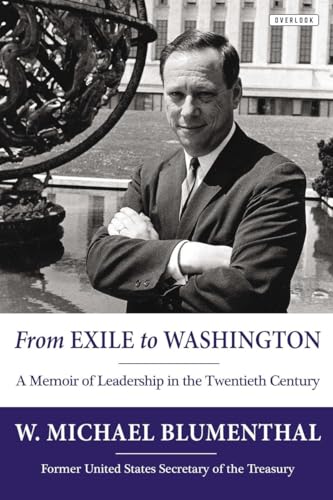 Stock image for From Exile to Washington : A Memoir of Leadership in the Twentieth Century for sale by Better World Books