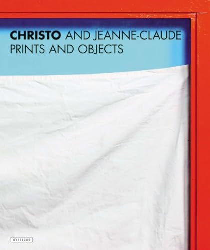 Imagen de archivo de Christo and Jeanne-Claude Prints and Objects Catalogue Raisonne a la venta por Nilbog Books