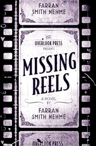 Stock image for Missing Reels: A Novel for sale by More Than Words