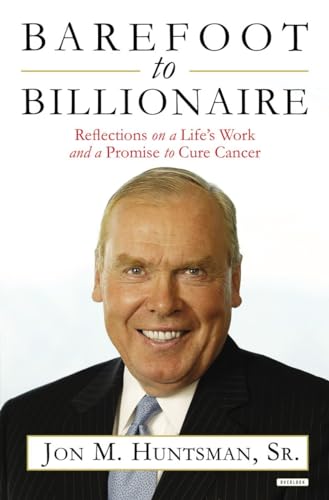 Stock image for Barefoot to Billionaire : Reflections on a Life's Work and a Promise to Cure Cancer for sale by Better World Books: West