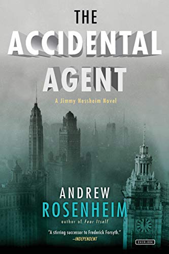 9781468309355: The Accidental Agent (Jimmy Nessheim)