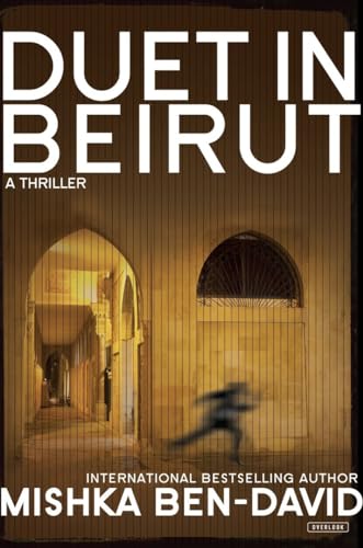 Beispielbild fr Duet in Beirut: A Thriller zum Verkauf von HPB-Diamond