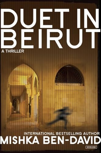 9781468310207: Duet in Beirut: A Thriller