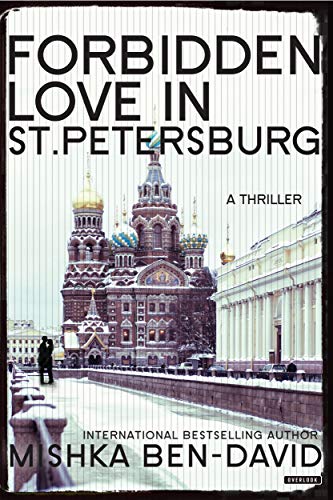 9781468310214: Forbidden Love in St. Petersburg: A Thriller