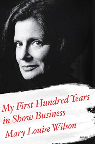 9781468310856: My First Hundred Years in Show Business: A Memoir