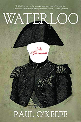 9781468311303: Waterloo: The Aftermath