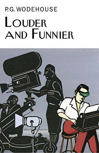 9781468311310: Louder and Funnier (Collector's Wodehouse)