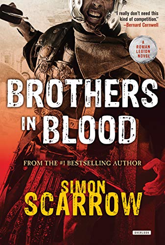 9781468311341: Brothers in Blood: A Roman Legion Novel