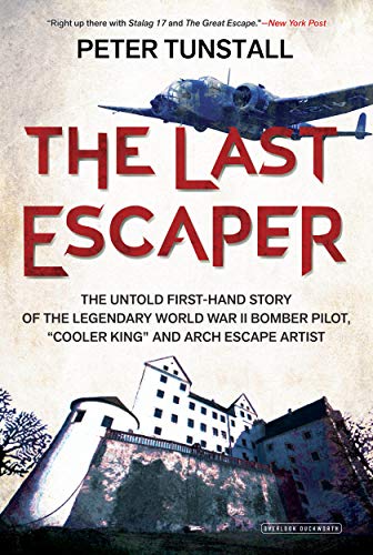 Stock image for The Last Escaper: The Untold First-Hand Story of the Legendary World War II Bomber Pilot, cooler King and Arch Escape Artist for sale by ThriftBooks-Atlanta