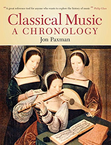 9781468312720: Classical Music: A Chronology