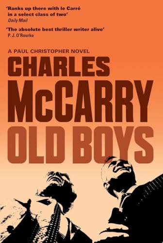 Stock image for Old Boys: A Thriller (Paul Christopher) for sale by More Than Words