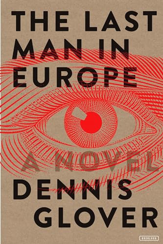 Beispielbild fr The Last Man in Europe: A Novel zum Verkauf von Your Online Bookstore