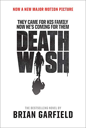 Beispielbild fr Death Wish: Movie Tie-In Edition zum Verkauf von New Legacy Books