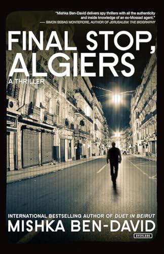 Beispielbild fr Final Stop, Algiers A Thriller zum Verkauf von True Oak Books